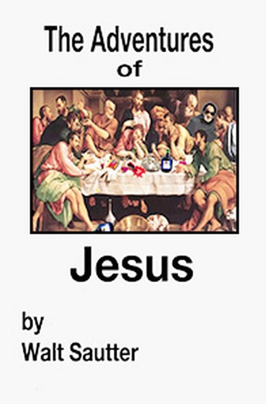 The Adventures of Jesus - EScreen Format