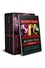 Blood Trail (Blood Vice Books 4-6)