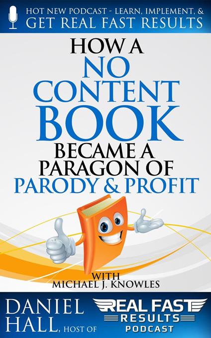 How a No Content Book Became a Paragon of Parody and Profit