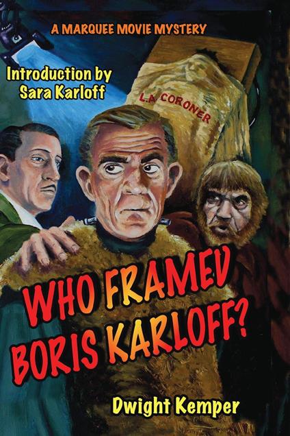 Who Framed Boris Karloff?