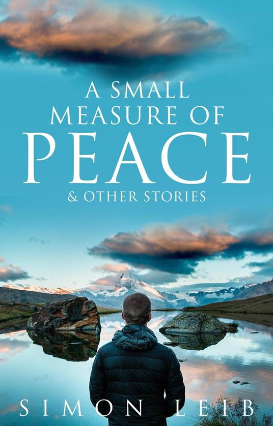 A Small Measure Of Peace