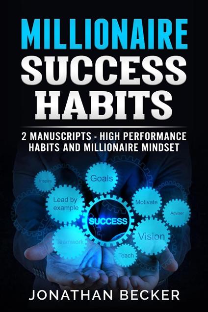 Millionaire Success Habits