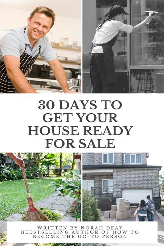 How To Get Your House Ready For Sale In 30 Days