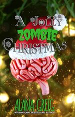 A Jolly Zombie Christmas