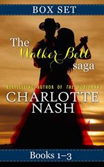 The Walker-Bell Saga: Box Set