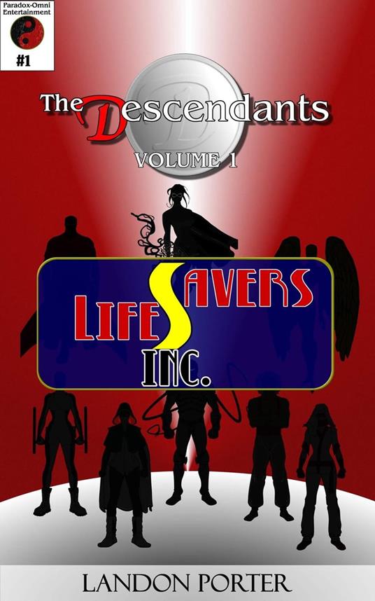 The Descendants #1 - Lifesavers Inc