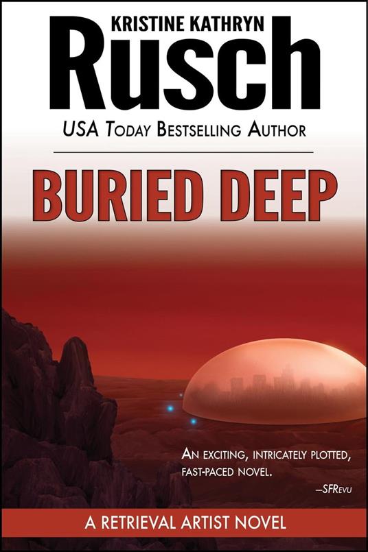 Buried Deep: A Retrieval Artist Novel