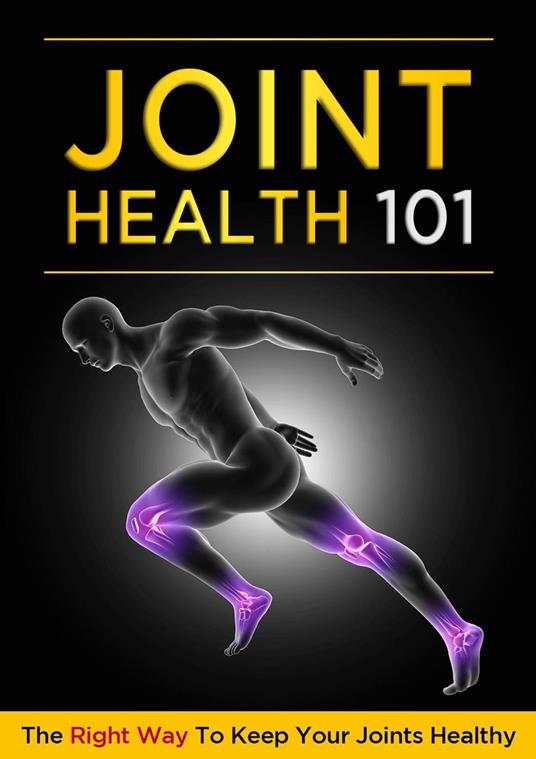 Joint Health 101