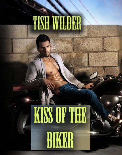 Kiss of the Biker