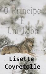 O Príncipe É Um Lobo