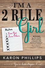 I'm a 2 Rule Girl