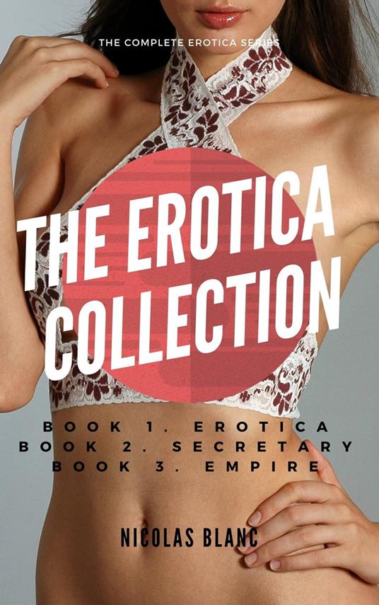 The Erotica Collection