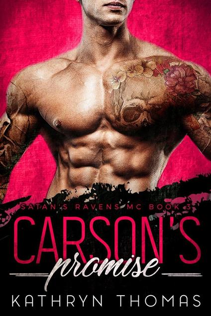 Carson’s Promise: An MC Romance