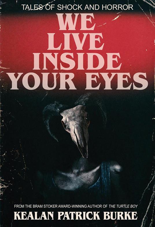 We Live Inside Your Eyes