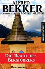 Die Braut des Bergführers