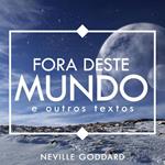 Fora deste Mundo - e outros textos