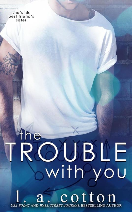 The Trouble With You - L. A. Cotton - ebook