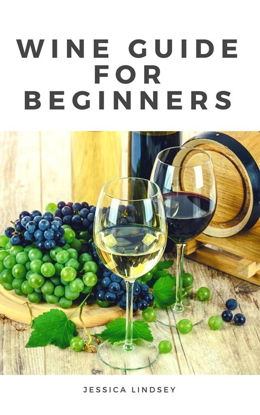 Wine Guide for Beginners