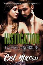 Instigation