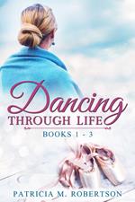 Dancing through Life Box Set