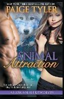 Animal Attraction - Paige Tyler - cover