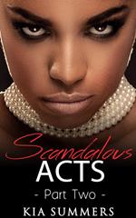 Scandalous Acts 2