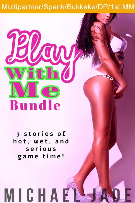 Play With Me Bundle