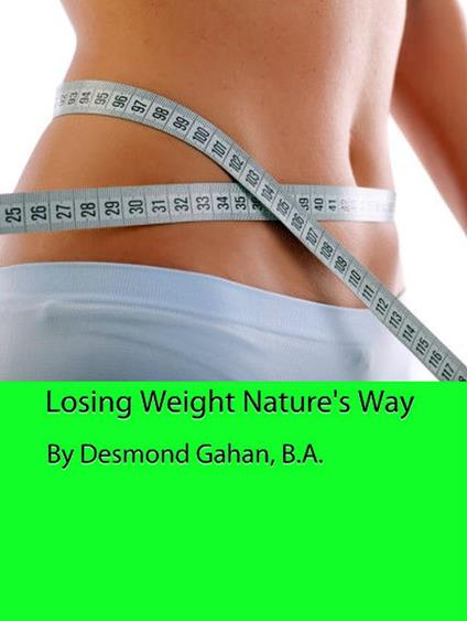 Losing Weight Nature's Way