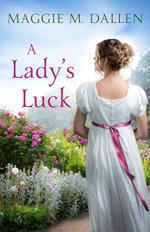 A Lady's Luck