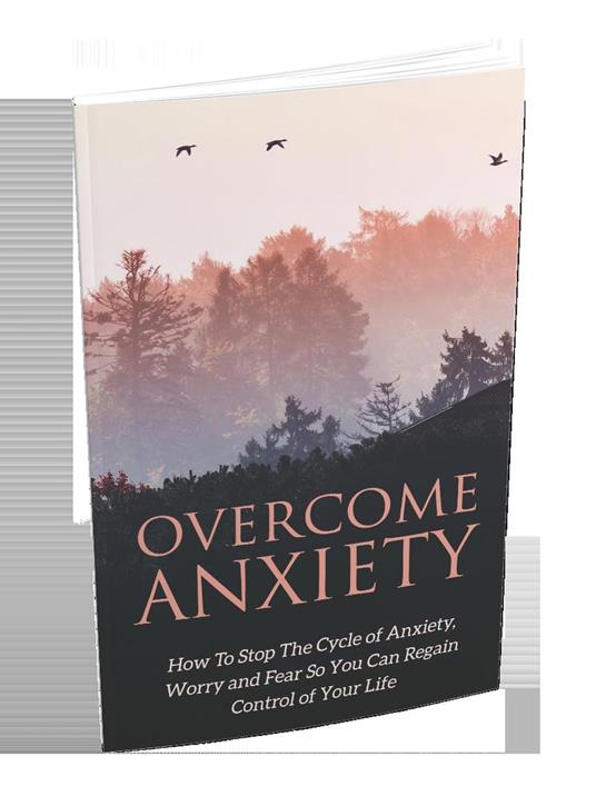 Overcome Anxiety