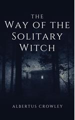 The Way of the Solitary Witch