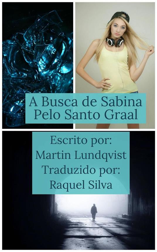 A busca de Sabina pelo Santo Graal - Martin Lundqvist - ebook