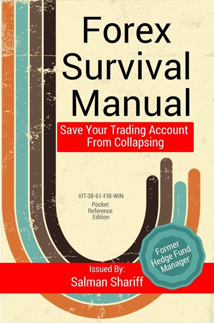 Forex Survival Manual