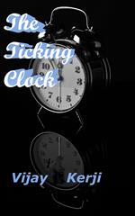 The Ticking Clock