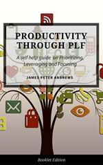 Productivity Through PLF