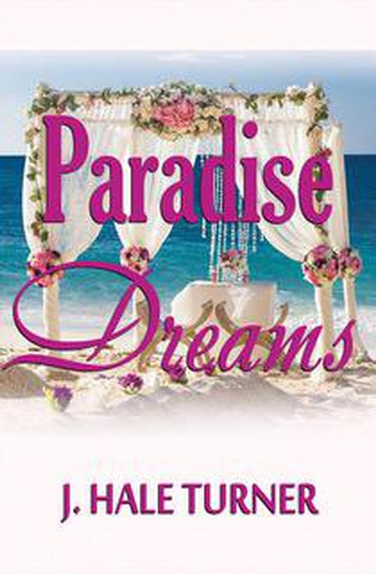 Paradise Dreams