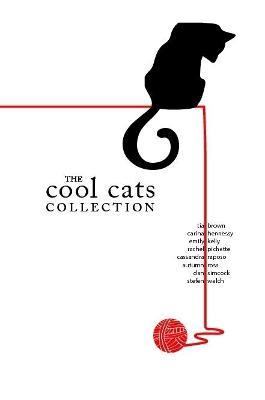 The Cool Cats Collection - Tia Brown,Emily Kelly,Rachel Pichette - cover