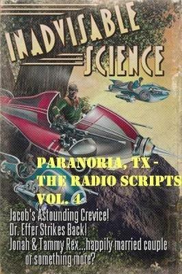 Paranoria, TX - The Radio Scripts Vol. 4 - George Jones - cover