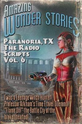 Paranoria, TX - The Radio Scripts Vol. 6 - George Jones - cover