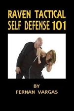 Raven Tactical: Self defense 101