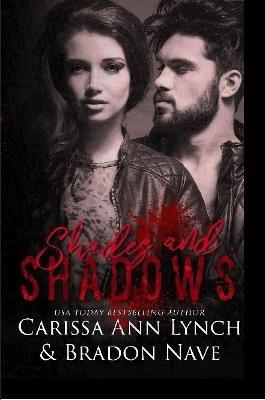 Shades and Shadows - Bradon Nave,Carissa Ann Lynch - cover