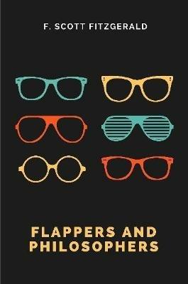 Flappers and Philosophers - F Scott Fitzgerald - cover