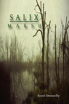 Salix Marsh - Scott Donnelly - cover