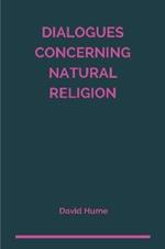 Dialogues Concerning Natural Religion