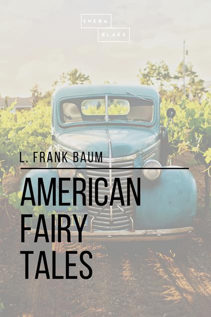 American Fairy Tales