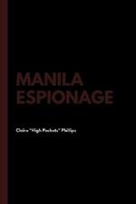 Manila Espionage