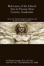 Relevance of the Liberal Arts in Twenty-First Century Academics