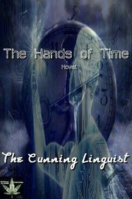 The Hands Of Time - The Cunning Linguist - cover