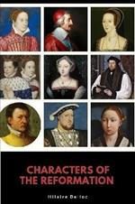 Characters of the Reformation