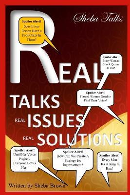 Sheba Talks: Real Talks, Real Issues, Real Solutions - Sheba Brown - cover